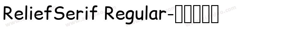 ReliefSerif Regular字体转换